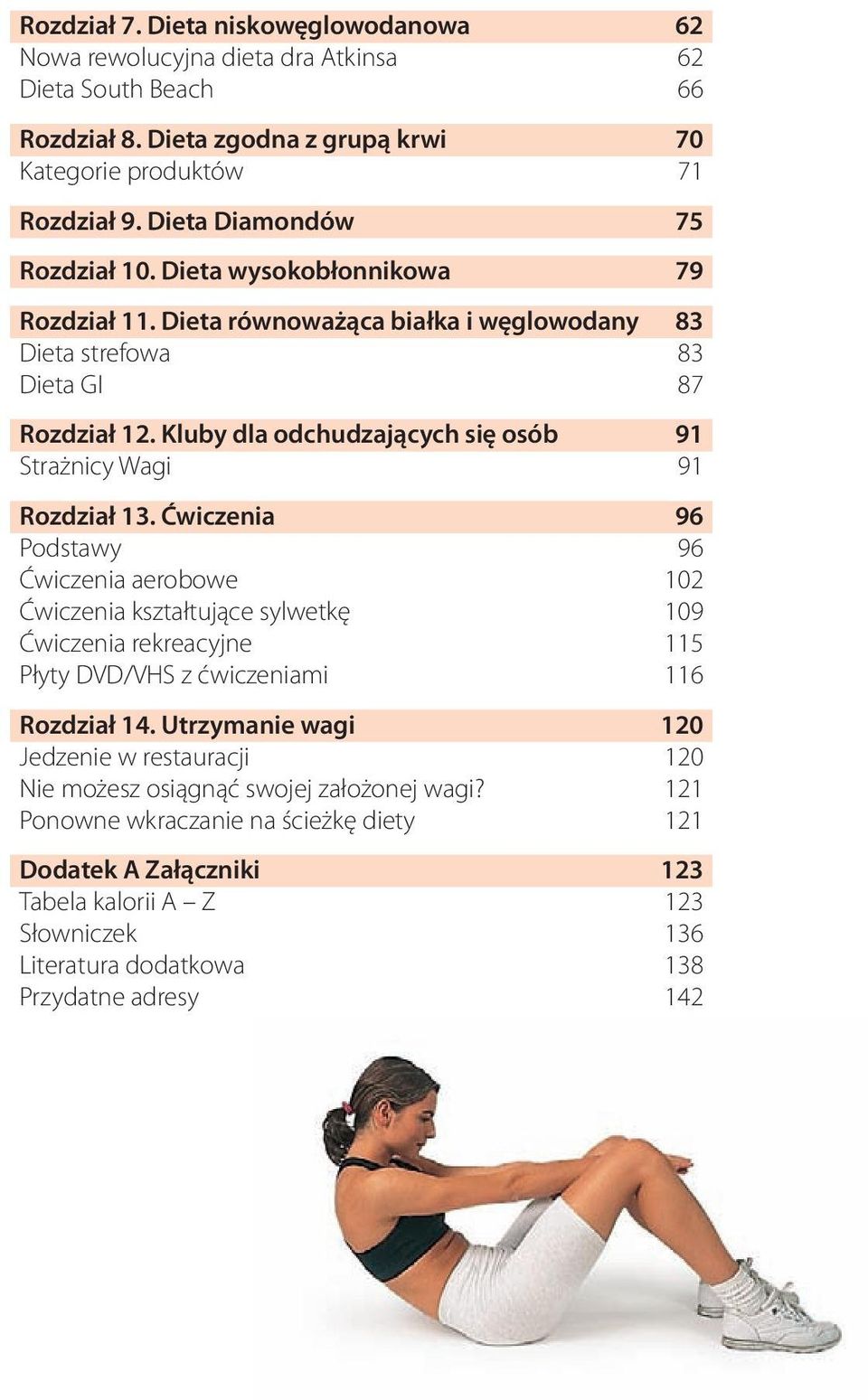 Kluby dla odchudzających się osób 91 Strażnicy Wagi 91 Rozdział 13.