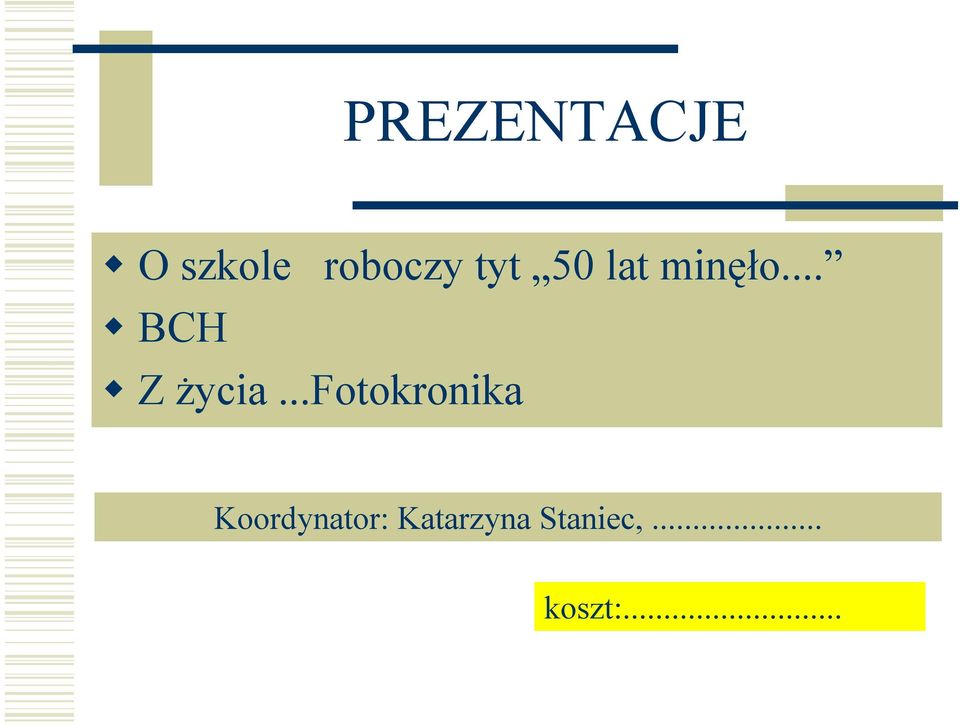 .. BCH Z życia.