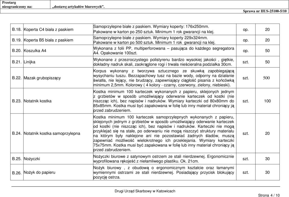 Pakowane w karton po 500 sztuk. Minimum 1 rok gwarancji na klej. Wykonana z folii PP, multiperforowana pasująca do każdego segregatora A4. Opakowanie 100szt.