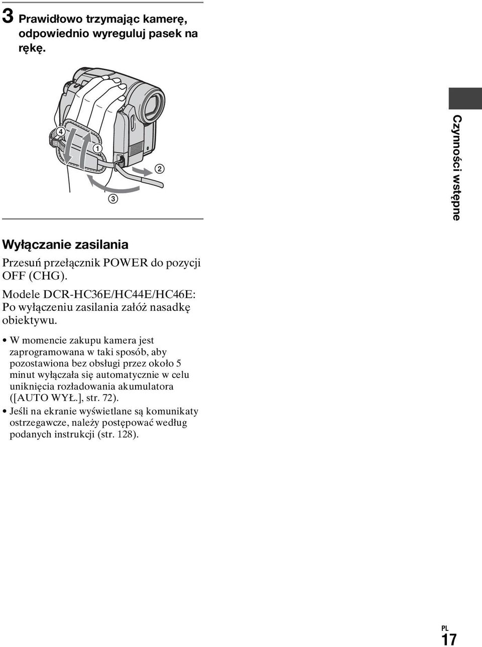 Modele DCR-HC36E/HC44E/HC46E: Po wyłączeniu zasilania załóż nasadkę obiektywu.