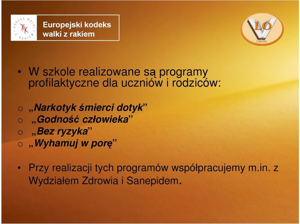 człowieka o Bez ryzyka o Wyhamuj w porę Przy realizacji