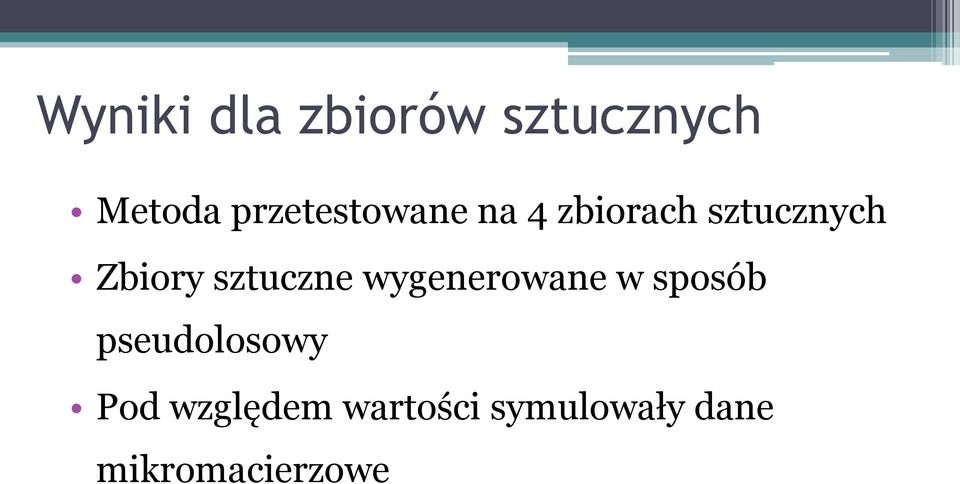 Zbiory sztuczne wygenerowane w sposób