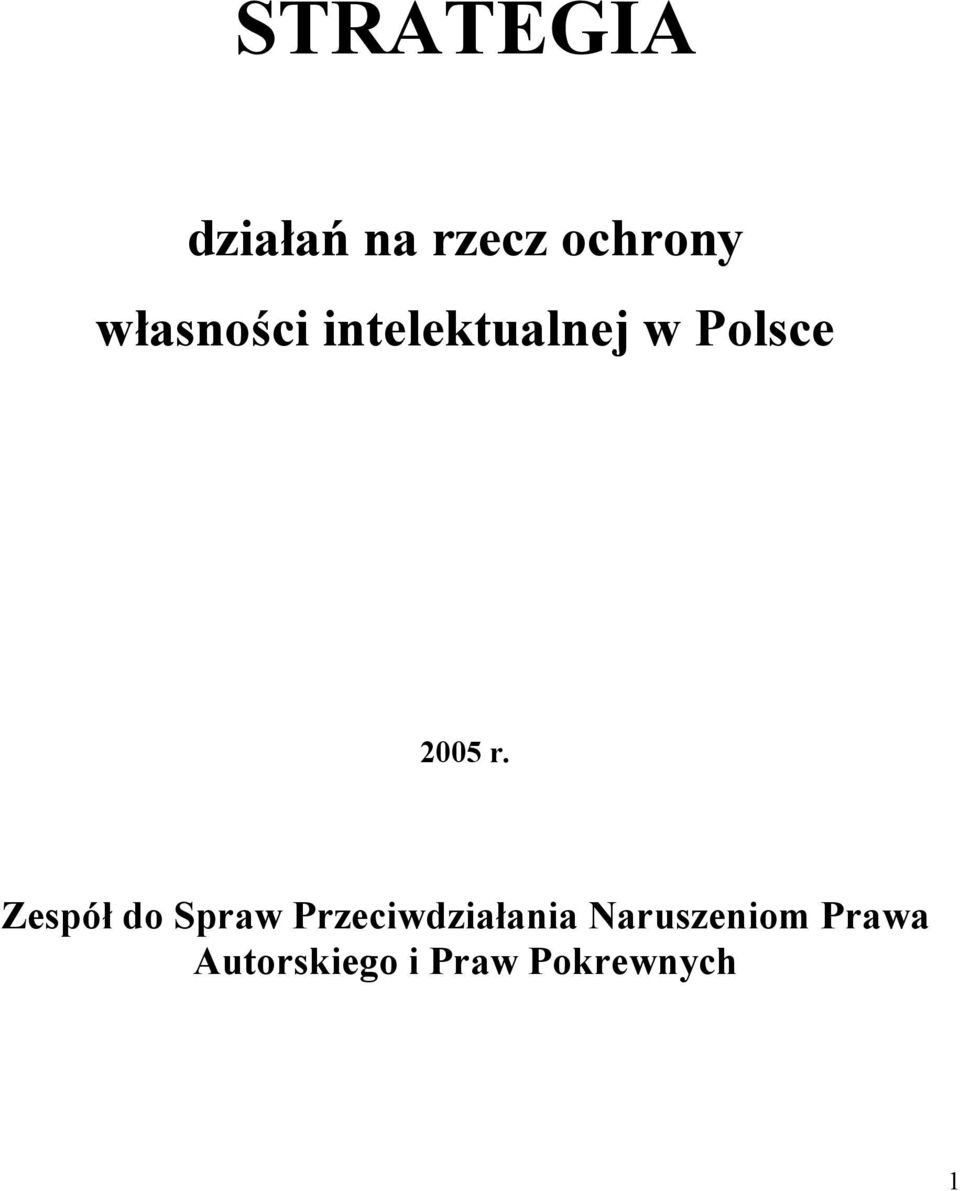 r. Zespół do Spraw Przeciwdziałania