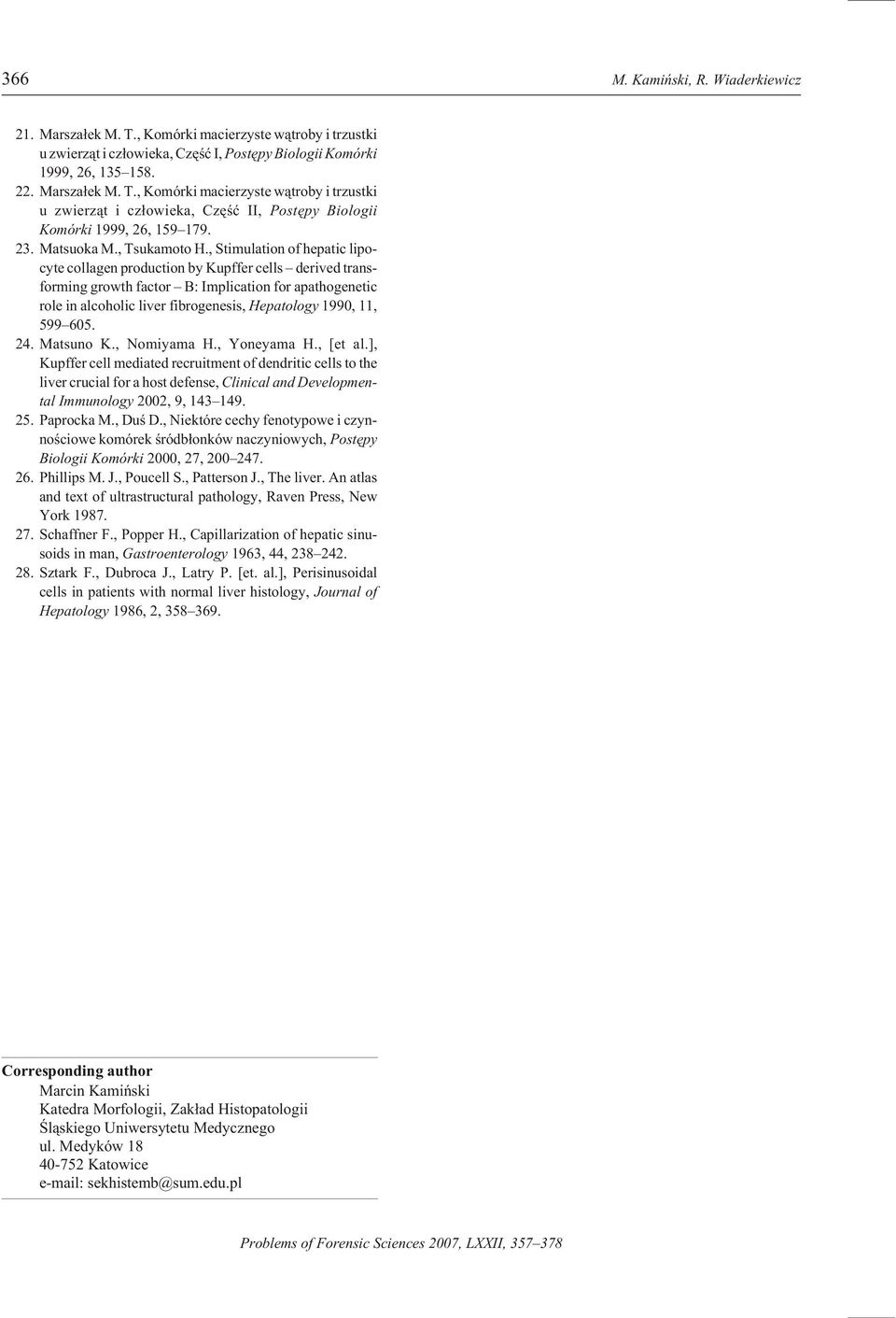 , Stim u la tion of hepatic lipo - cyte col la gen pro duc tion by Kupffer cells de rived trans - form ing growth fac tor B: Im pli ca tion for apathogenetic role in al co holic liver fibrogenesis,