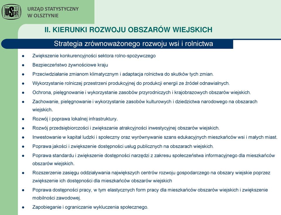 Zachowanie, pielęgnowanie i wykorzystanie zasobów kulturowych i dziedzictwa narodowego na obszarach wiejskich. II.