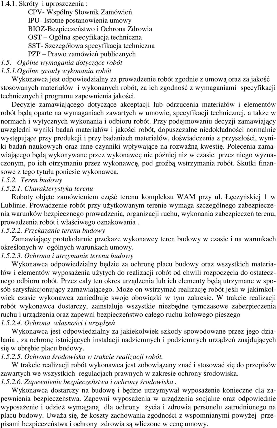 5. Ogólne wymagania dotyczące robót 1.