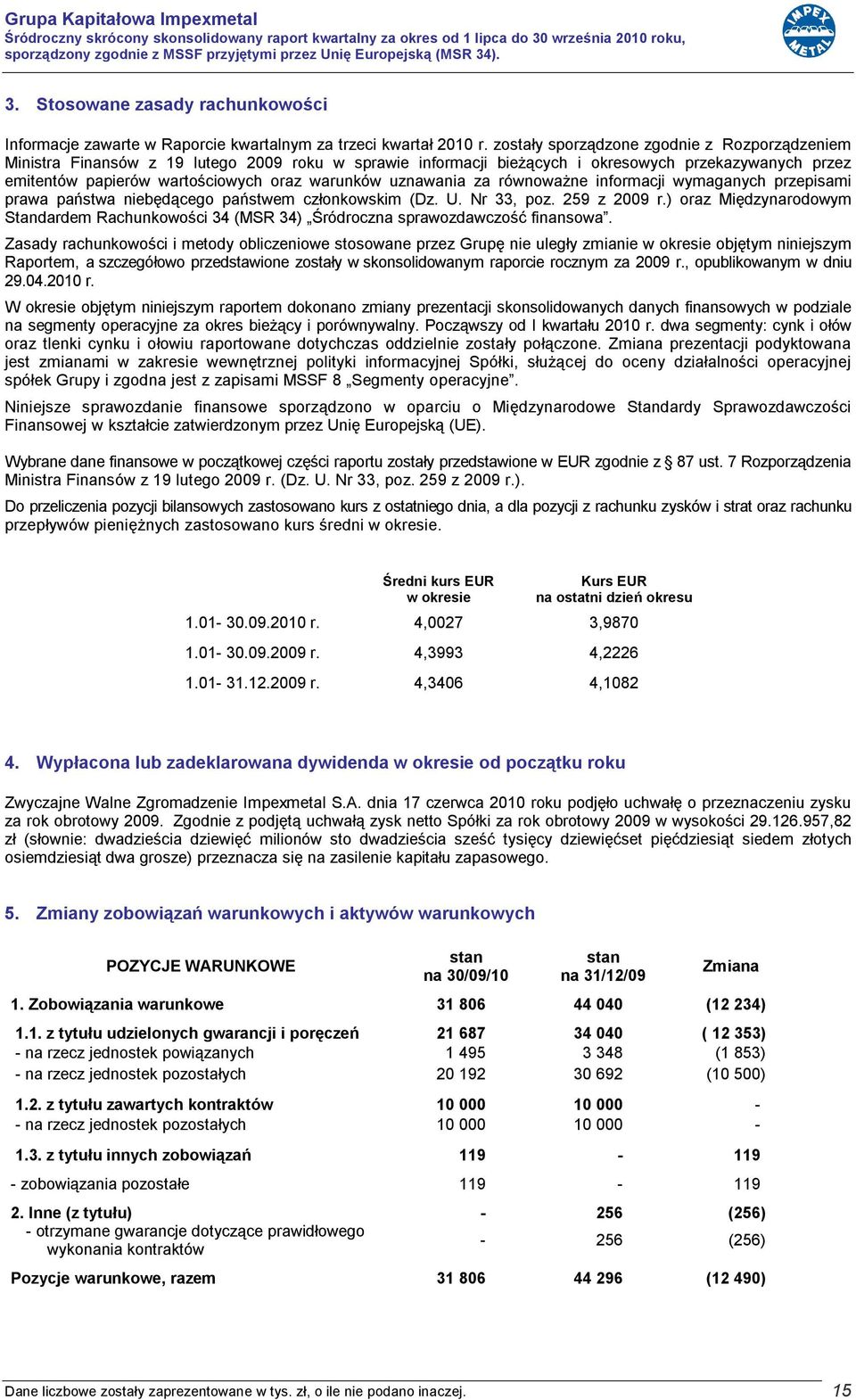 uznawania za równoważne informacji wymaganych przepisami prawa państwa niebędącego państwem członkowskim (Dz. U. Nr 33, poz. 259 z 2009 r.