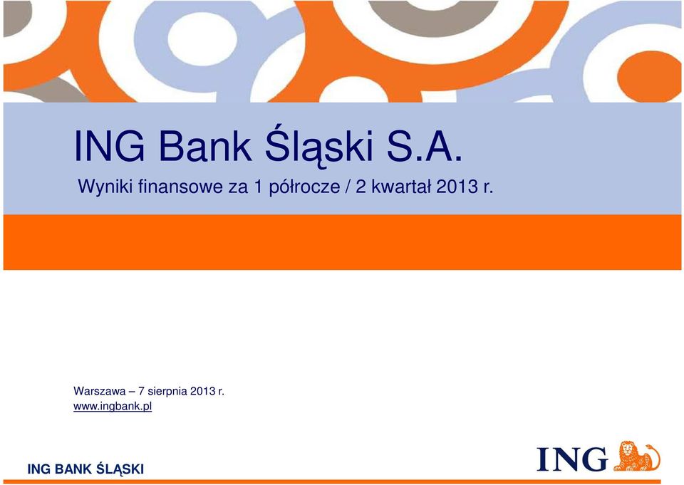 2013 r. www.ingbank.