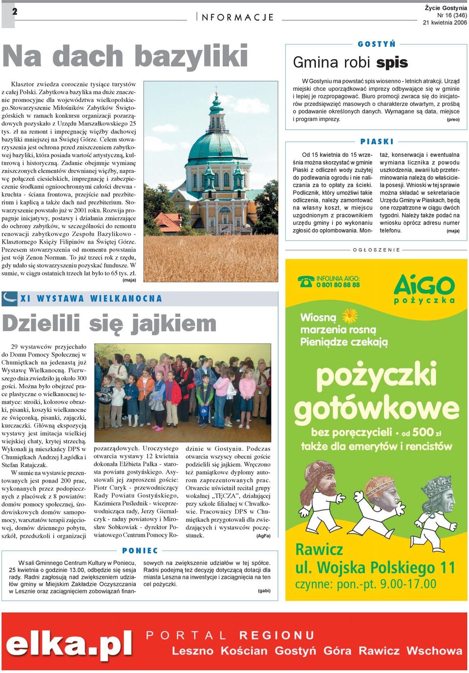 z³ na remont i impregnacjê wiêÿby dachowej bazyliki mniejszej na Œwiêtej Górze.