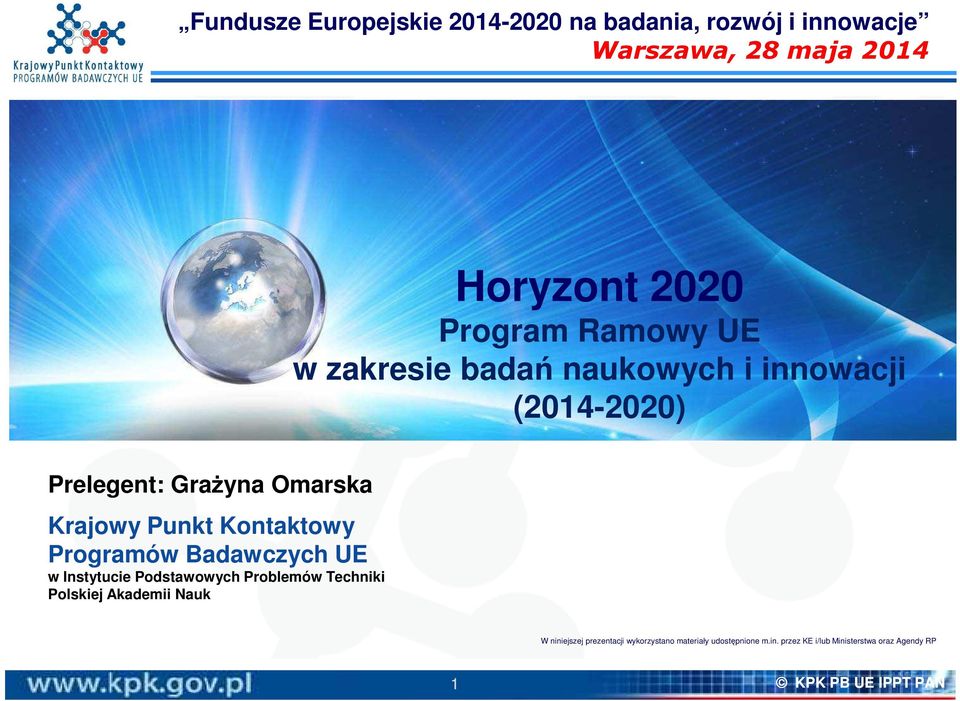 Kontaktowy Programów Badawczych UE w Instytucie Podstawowych Problemów Techniki Polskiej Akademii Nauk W