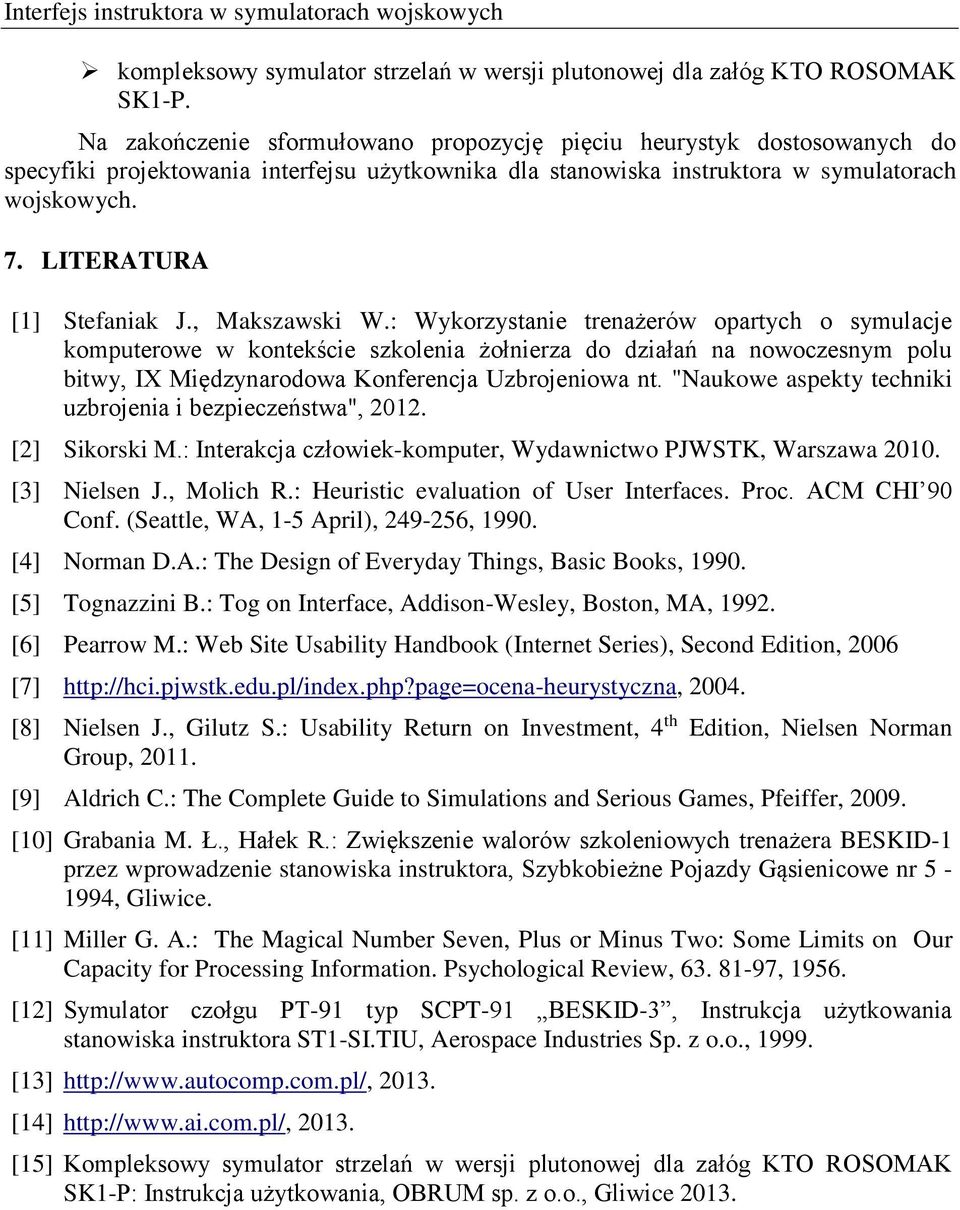 LITERATURA [1] Stefaniak J., Makszawski W.