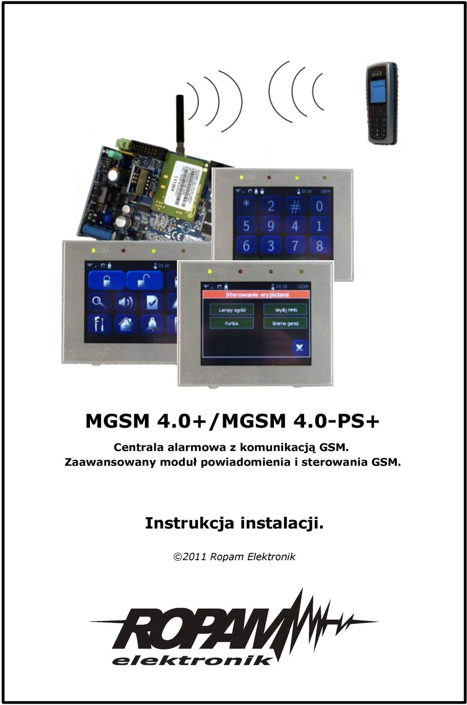 GSM. Zaawansowany moduł powiadomienia