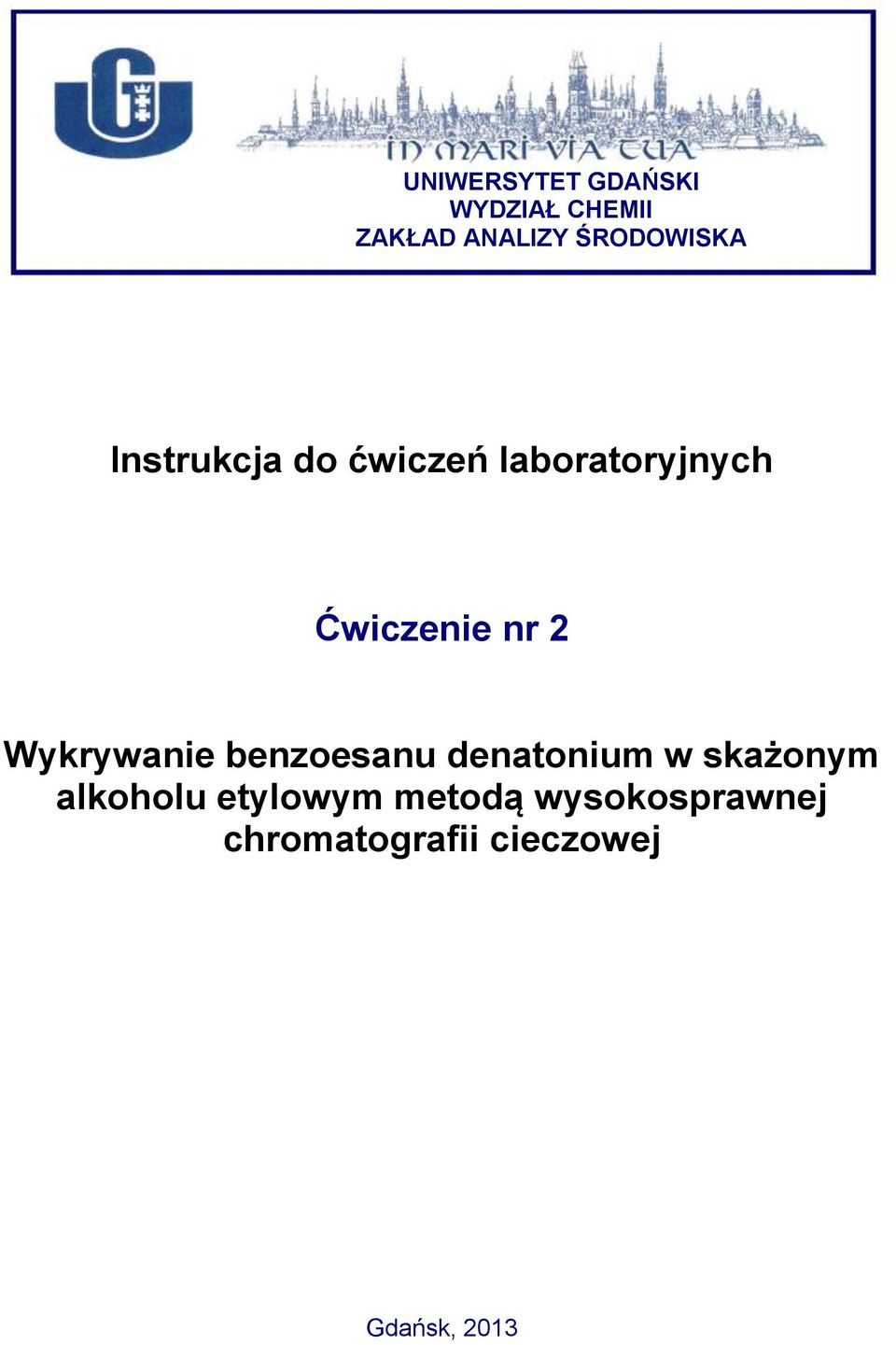 nr 2 Wykrywanie benzoesanu denatonium w skażonym alkoholu