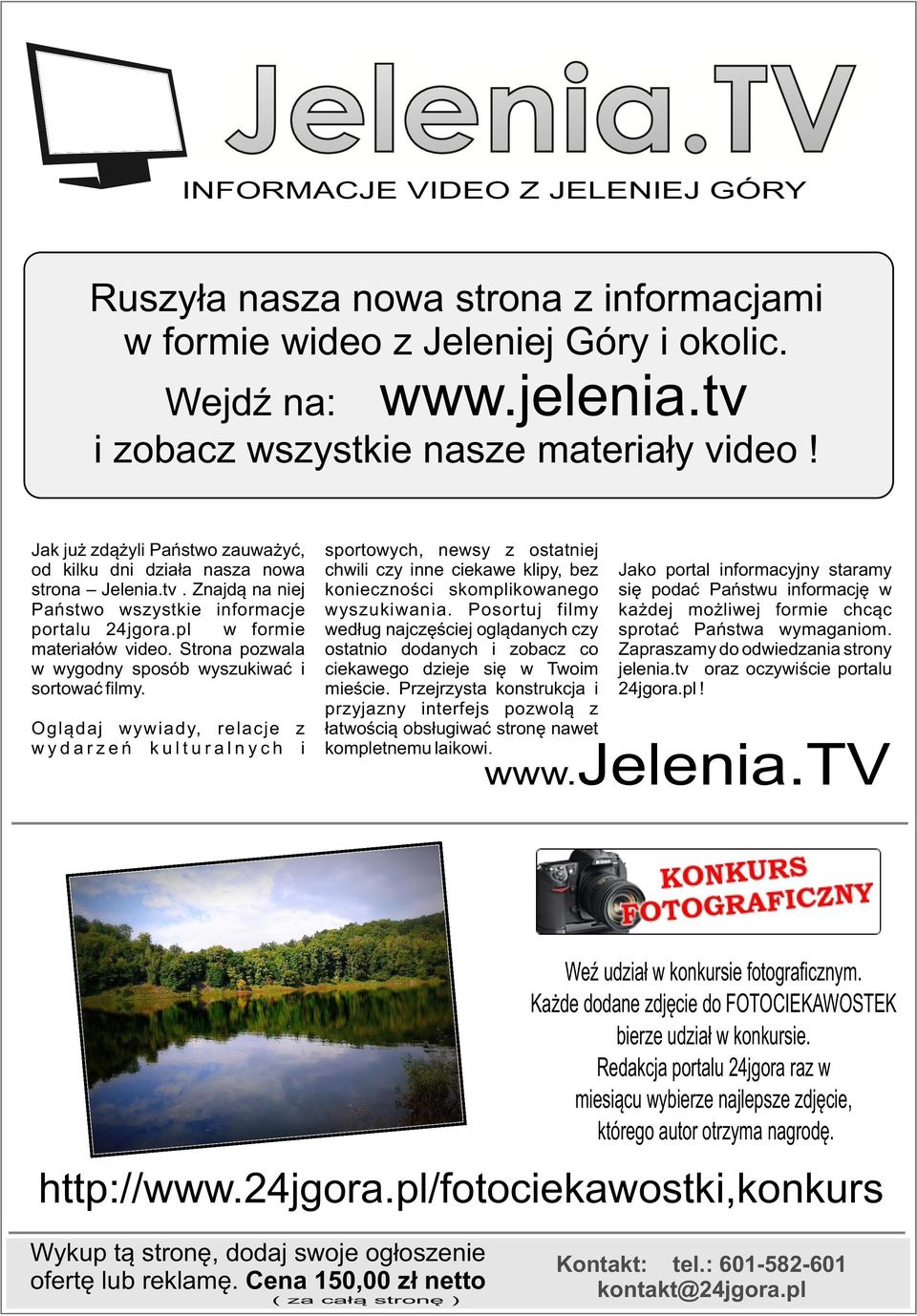 Znajdą na niej konieczności skomplikowanego się podać Państwu informację w Państwo wszystkie informacje wyszukiwania. Posortuj filmy każdej możliwej formie chcąc portalu 24jgora.