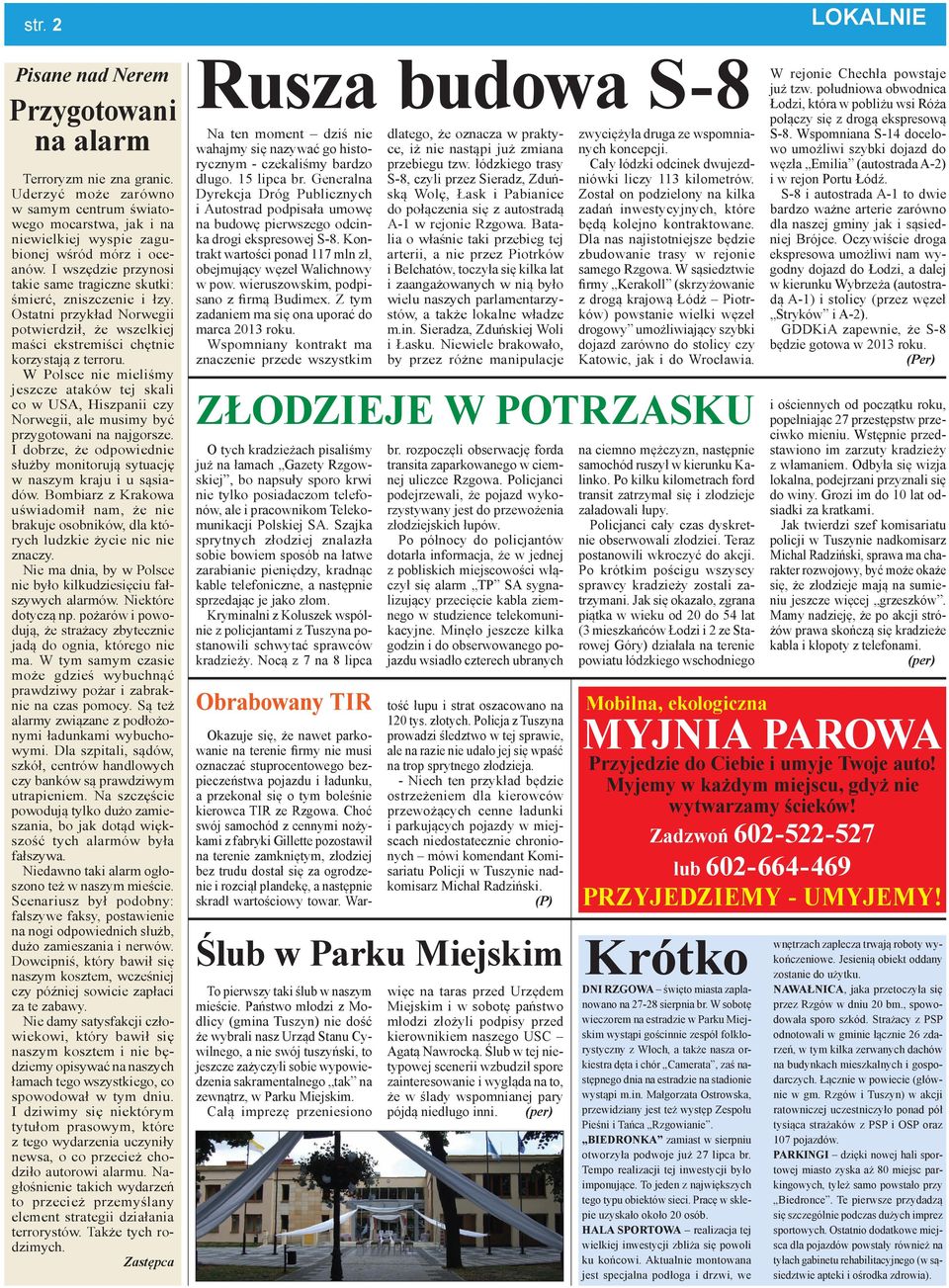 W Polsce nie mieliśmy jeszcze ataków tej skali co w USA, Hiszpanii czy Norwegii, ale musimy być przygotowani na najgorsze.