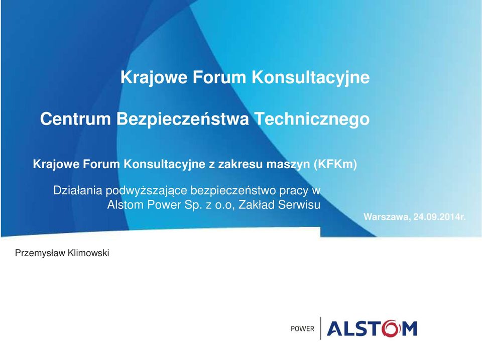 (KFKm) Działania podwyższające bezpieczeństwo pracy w Alstom