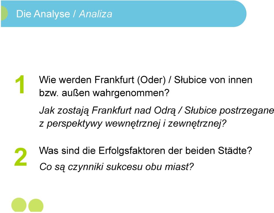 Jak zostają Frankfurt nad Odrą / Słubice postrzegane z perspektywy