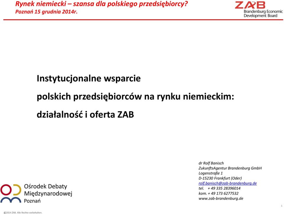 oferta ZAB dr Rolf Banisch ZukunftsAgentur Brandenburg GmbH Logenstraße 1 D-15230