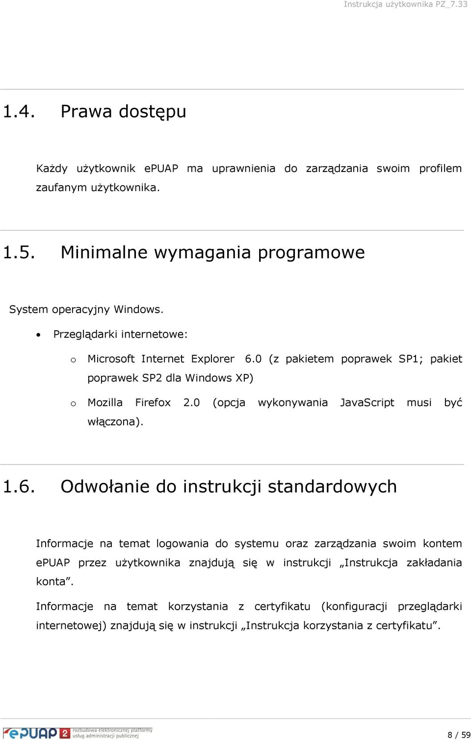 0 (opcja wykonywania JavaScript musi być włączona). 1.6.