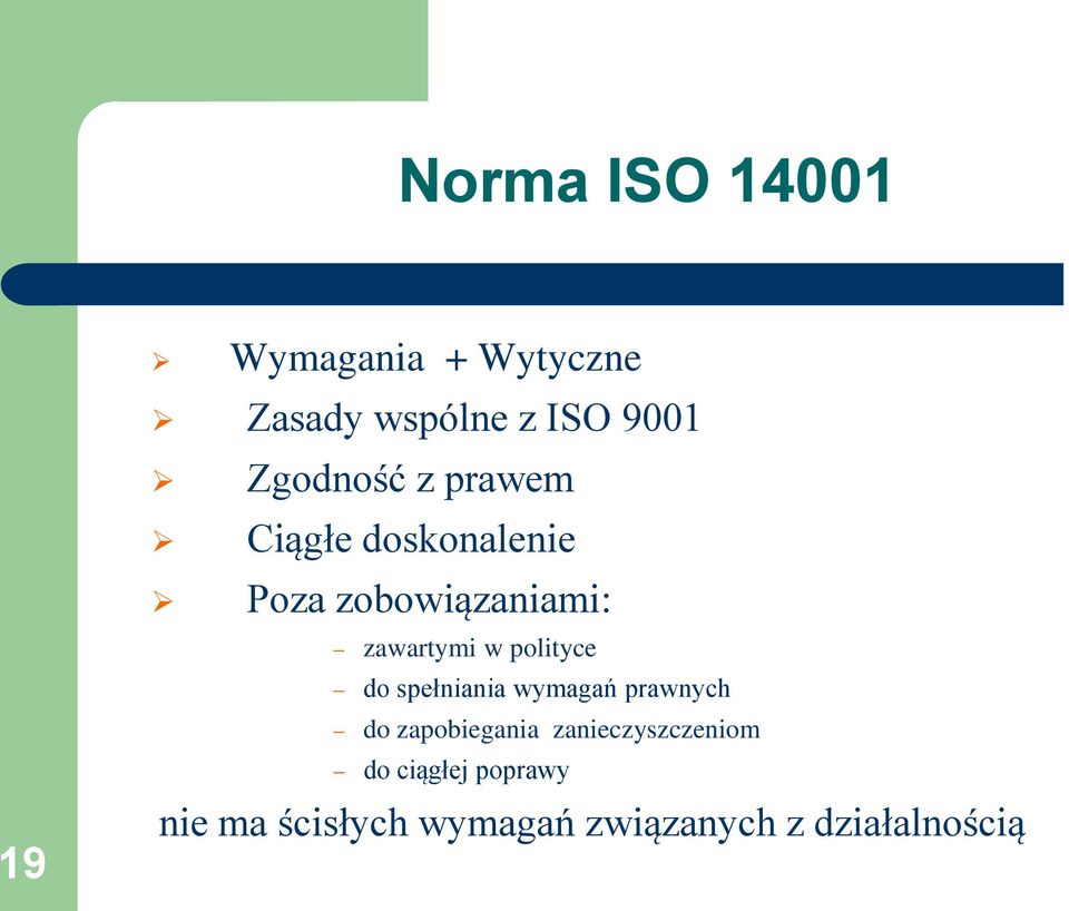 zawartymi w polityce do spełniania wymagań prawnych do zapobiegania