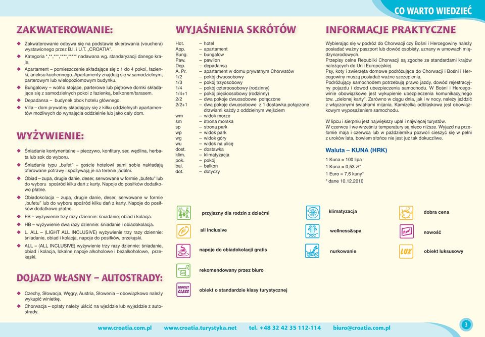 Bungalowy wolno stojące, parterowe lub piętrowe domki składające się z samodzielnych pokoi z łazienką, balkonem/tarasem. Depadansa budynek obok hotelu głównego.