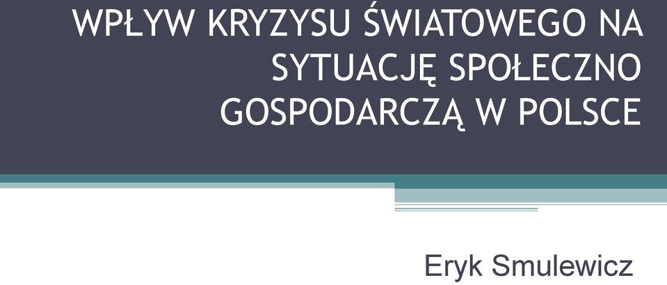 SYTUACJĘ SPOŁECZNO