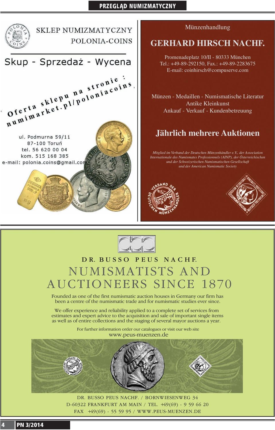 com Münzen Medaillen Numismatische Literatur Antike Kleinkunst Ankauf Verkauf Kundenbetreuung Jährlich mehrere Auktionen