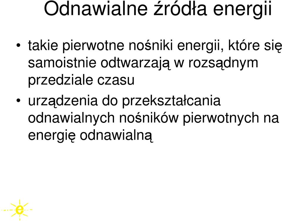 rozsądnym przedziale czasu urządzenia do