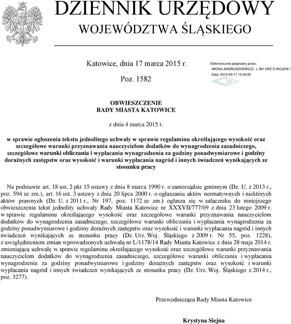 warunki obliczania i wypłacania wynagrodzenia za godziny ponadwymiarowe i godziny doraźnych zastępstw oraz wysokość i warunki wypłacania nagród i innych świadczeń wynikających ze stosunku pracy Na