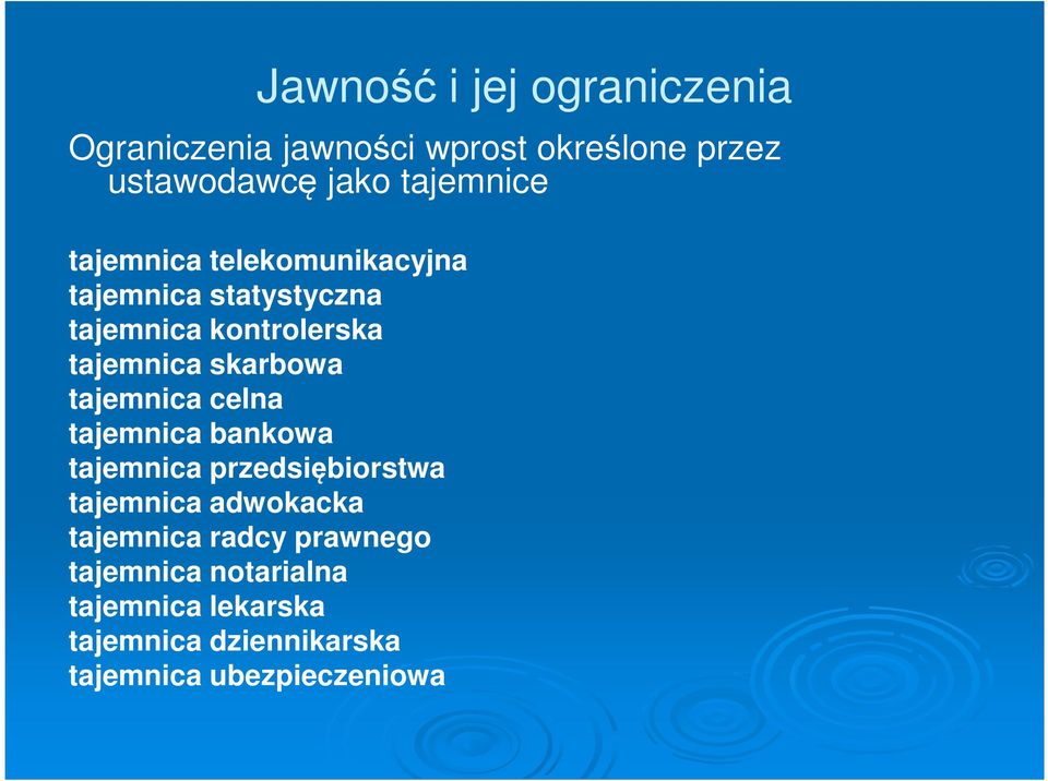 skarbowa tajemnica celna tajemnica bankowa tajemnica przedsiębiorstwa tajemnica adwokacka