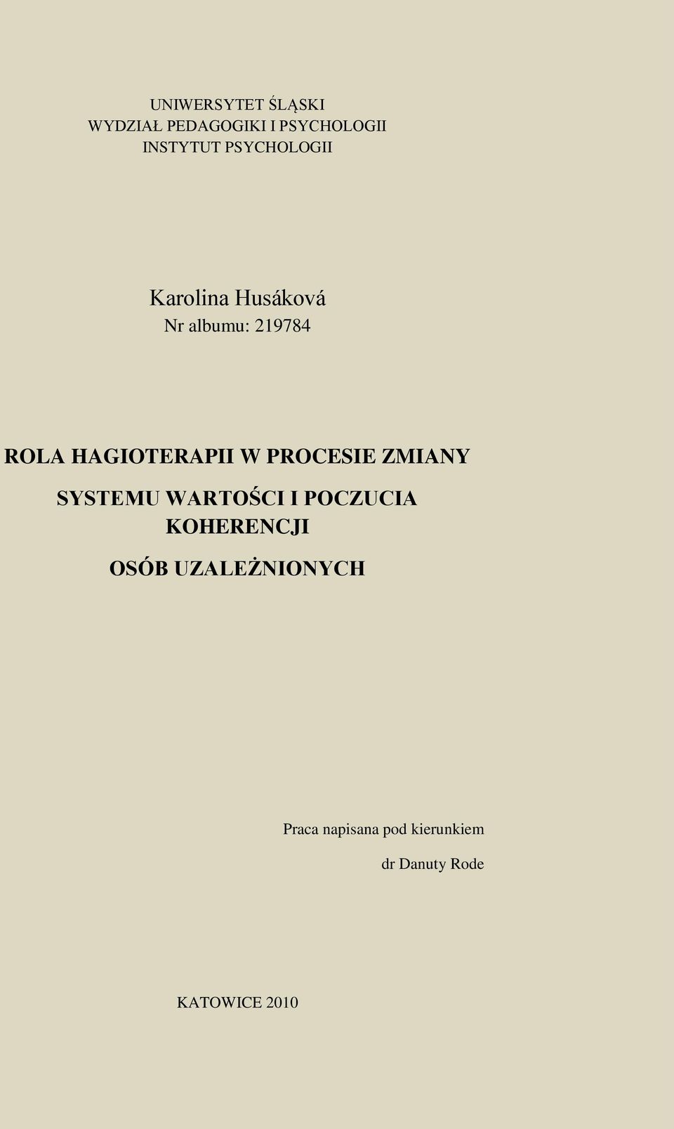 W PROCESIE ZMIANY SYSTEMU WARTOŚCI I POCZUCIA KOHERENCJI OSÓB