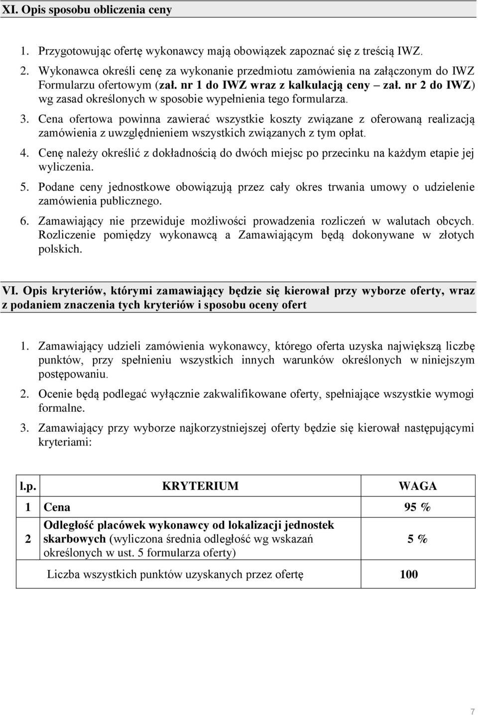 nr 2 do ) wg zasad określonych w sposobie wypełnienia tego formularza. 3.