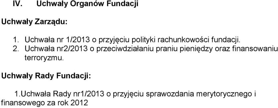 Uchwała nr2/2013 o przeciwdziałaniu praniu pieniędzy oraz finansowaniu