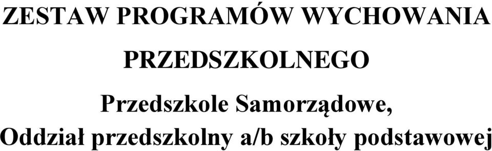 Samorządowe, Oddział