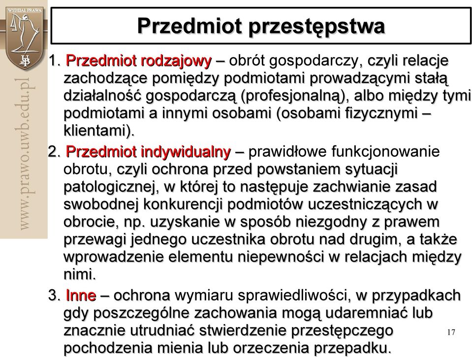 fizycznymi klientami). 2.