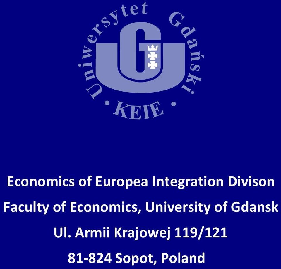 Economics, University of Gdansk Ul.