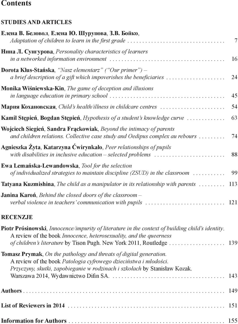 .. 16 Dorota Klus-Stańska, Nasz elementarz ( Our primer ) a brief description of a gift which impoverishes the beneficiaries.