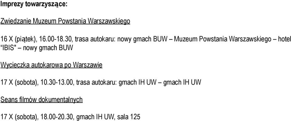 BUW Wycieczka autokarowa po Warszawie 17 X (sobota), 10.30-13.