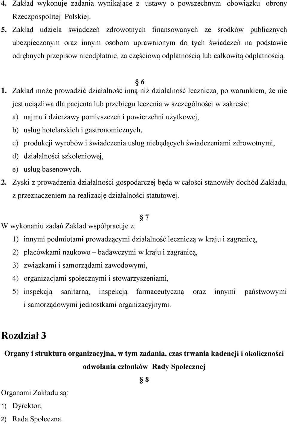 odpłatnością lub całkowitą odpłatnością. 6 1.