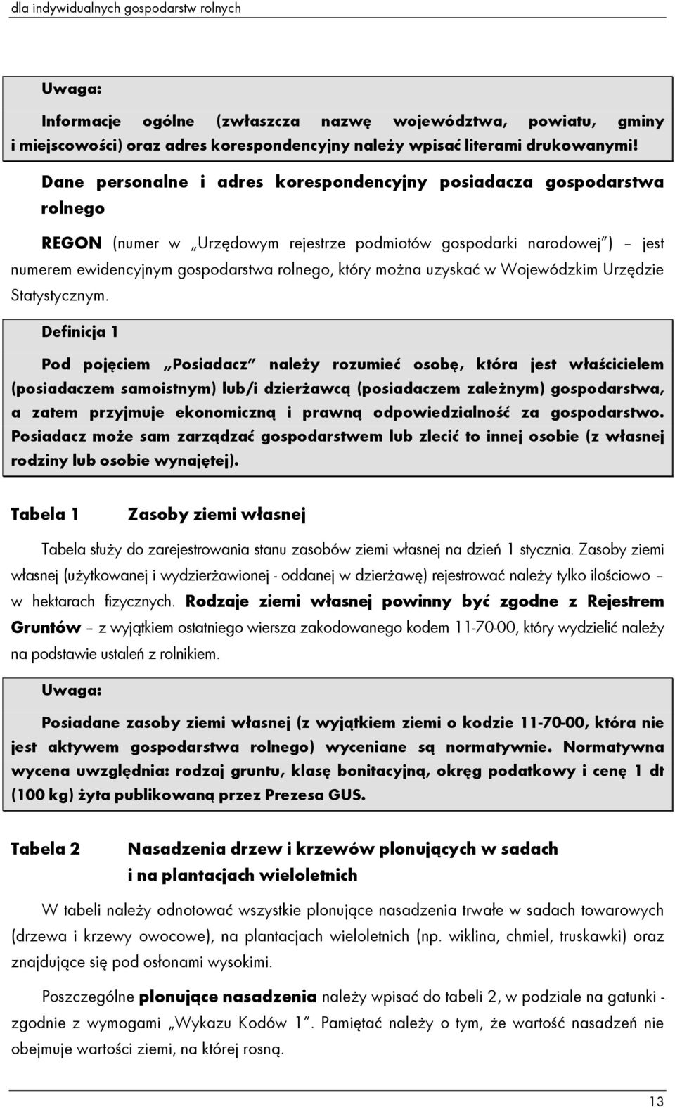 moŝna uzyskać w Wojewódzkim Urzędzie Statystycznym.