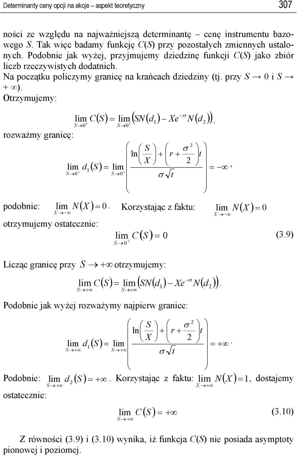 Ozymujmy: ozważmy ganicę: ( ) ( ) lim N( ) N( ) lim C, 0 0 lim 0 ( ) lim 0 poobni: lim N( ) 0.