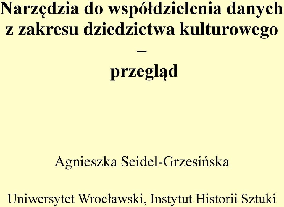 przegląd Agnieszka Seidel-Grzesińska