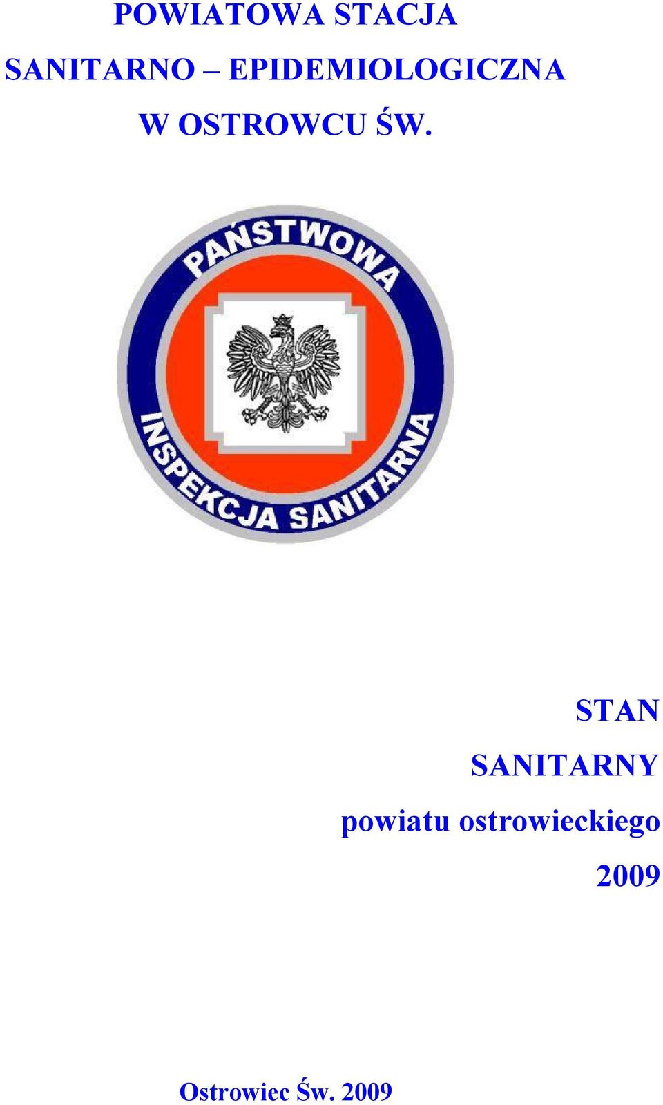 STAN SANITARNY powiatu