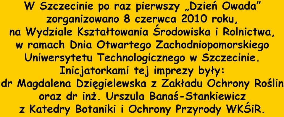 Technologicznego w Szczecinie.