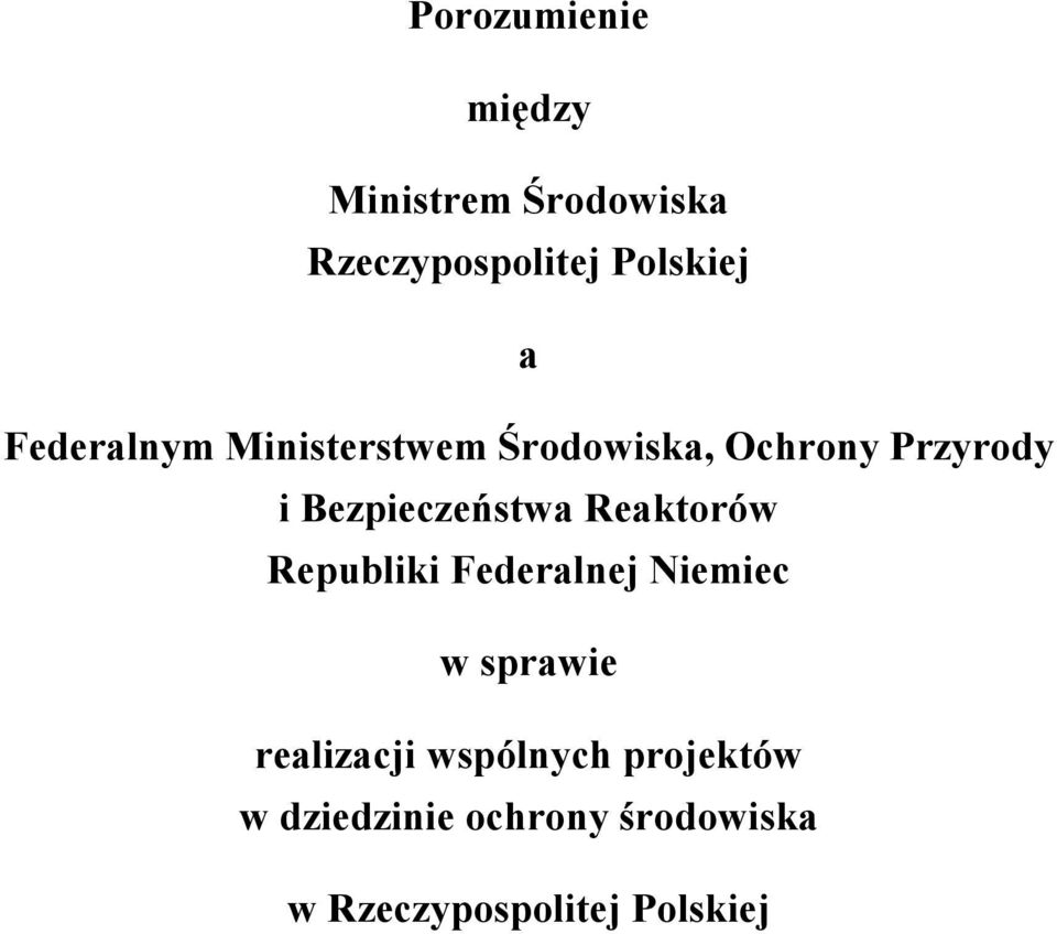 Bezpieczeństwa Reaktorów Republiki Federalnej Niemiec w sprawie