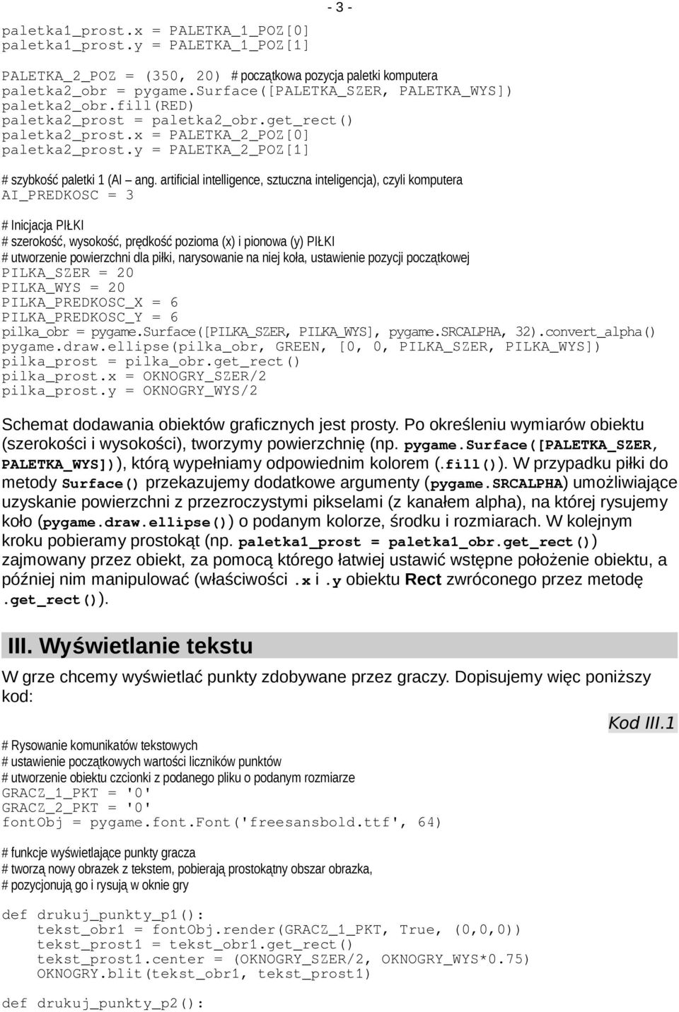 y = PALETKA_2_POZ[1] # szybkość paletki 1 (AI ang.