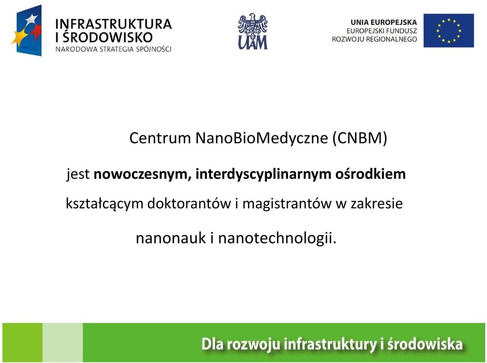 ośrodkiem kształcącym doktorantów i