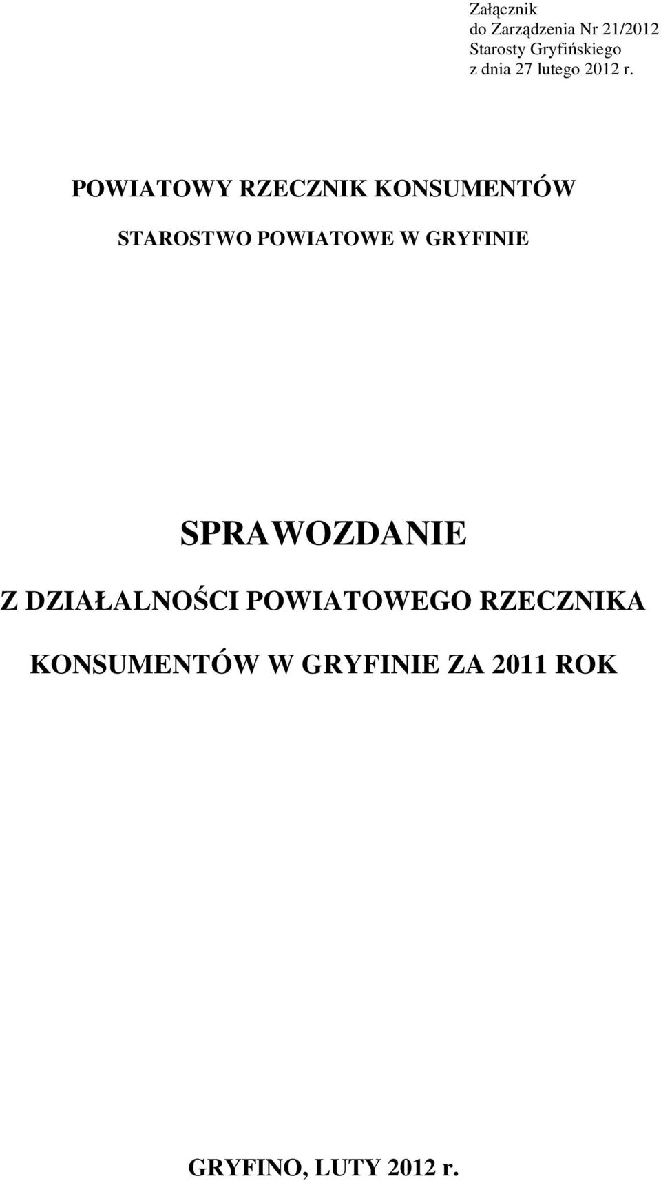 POWIATOWY RZECZNIK KONSUMENTÓW STAROSTWO POWIATOWE W GRYFINIE