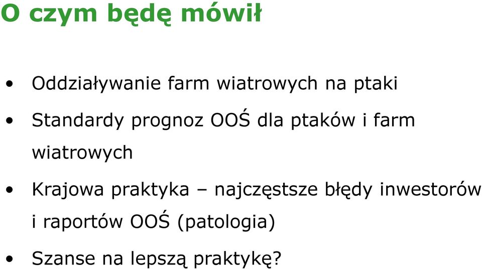 wiatrowych Krajowa praktyka najczęstsze błędy