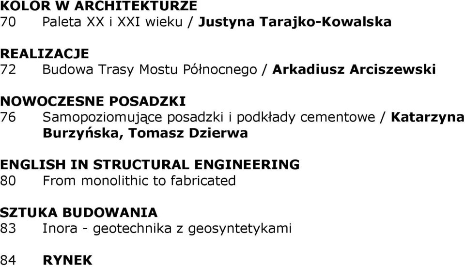 i podkłady cementowe / Katarzyna Burzyńska, Tomasz Dzierwa ENGLISH IN STRUCTURAL ENGINEERING 80